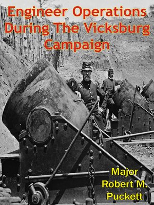 cover image of Engineer Operations During the Vicksburg Campaign